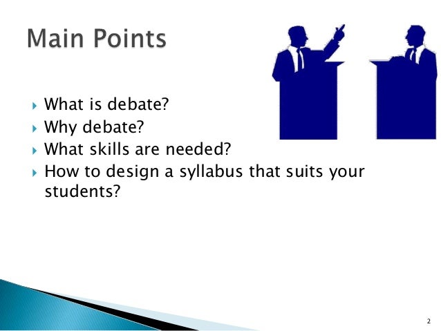 What are the qualities of a good debater?