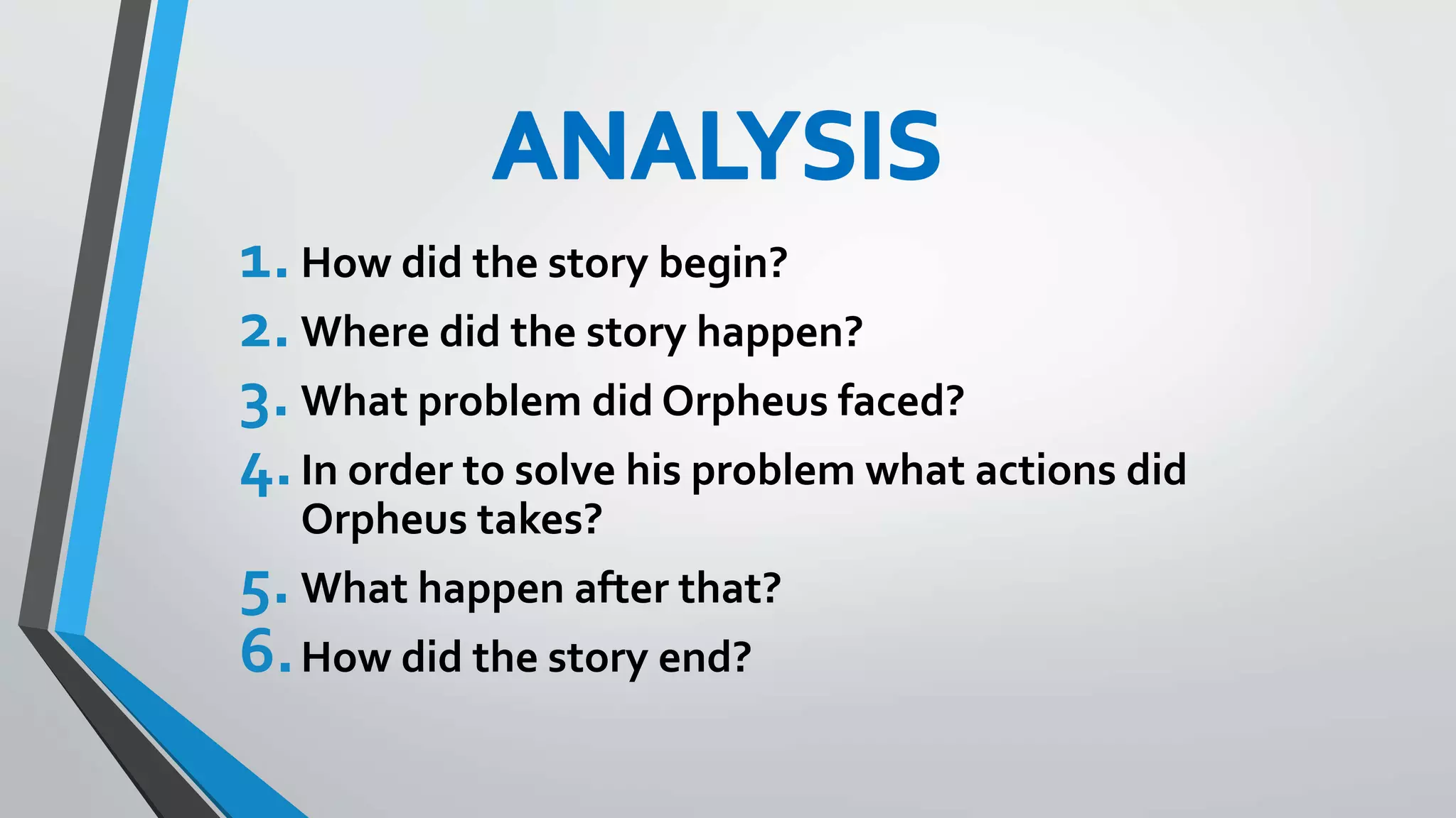 Unfolding plot through Orpheus and Eurydice story | PPTX