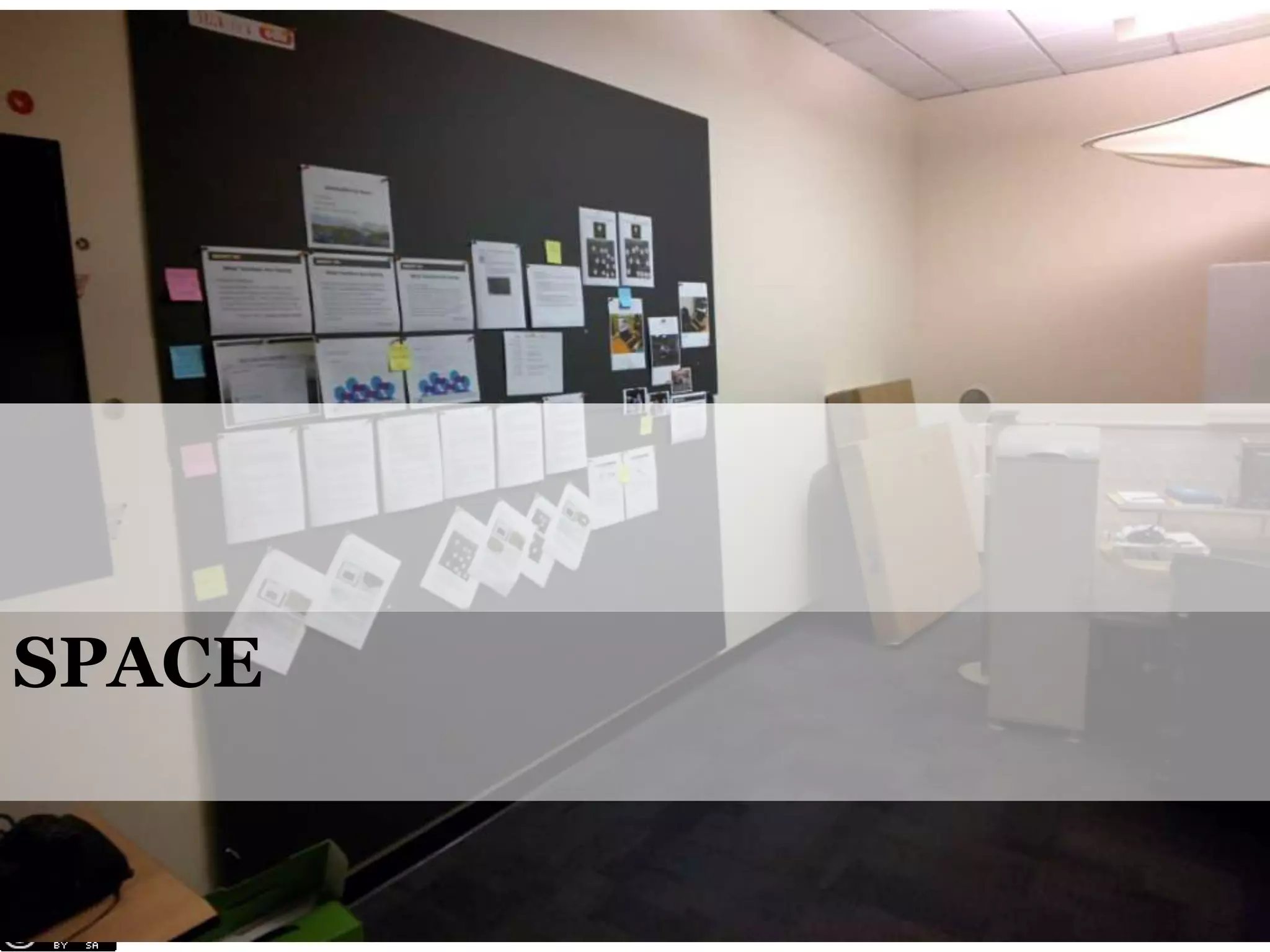 SPACE

@cwodtke |

cwodtke.com | eleganthack.com | boxesandarrows.com | Creative Commons Share Alike

 