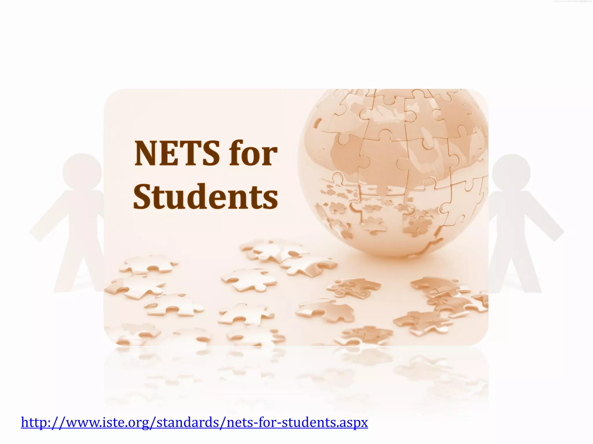 http://www.iste.org/standards/nets-for-students.aspx
 