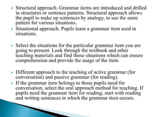 Teaching english grammar | PPTX