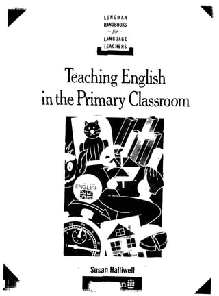 Teaching english in_the_primary_classroom