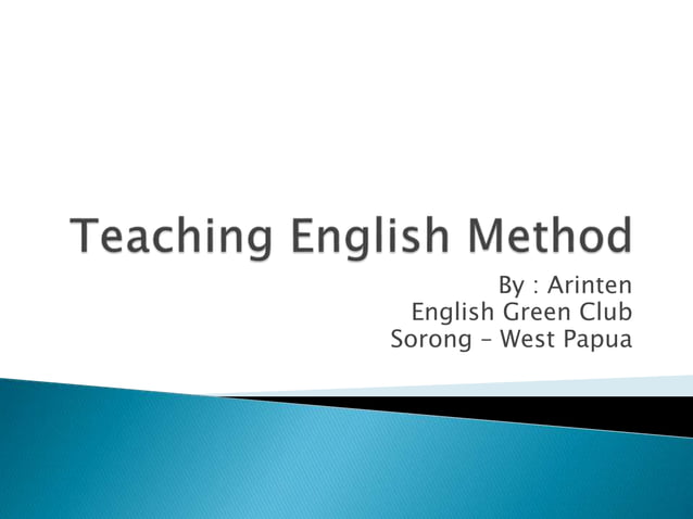 Teaching english method | PPTX
