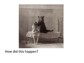 Using odd pictures




How did this happen?
 