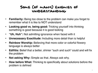 What HAppens without
  understanding?




                   8
 