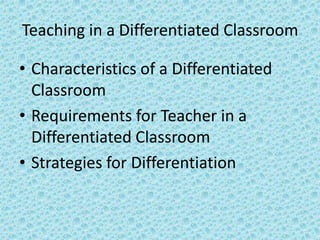 Teaching in a differentiated classroom | PPTX