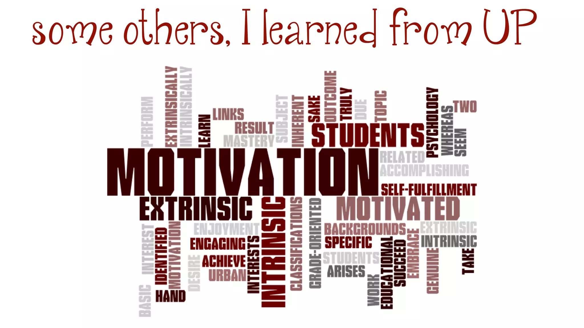 some others, I learned from UP
 