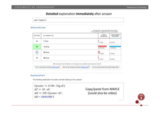 Department)of)Chemistry)

Detailed)explanaHon)immediately)aver)answer))

Copy/paste)from)MAPLE)
(could)also)be)video))
16)

 