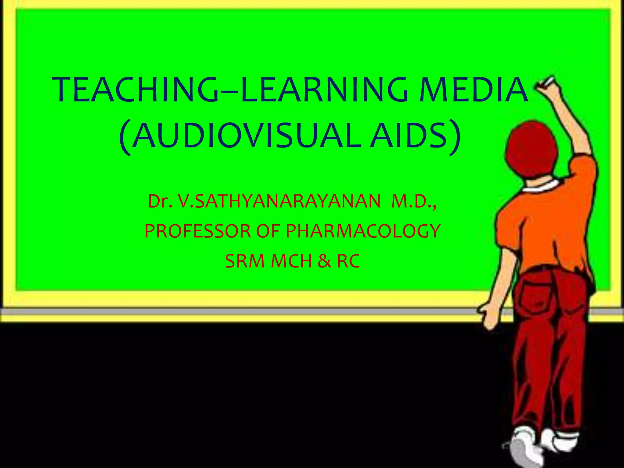 Teaching learning media in medical education PPT