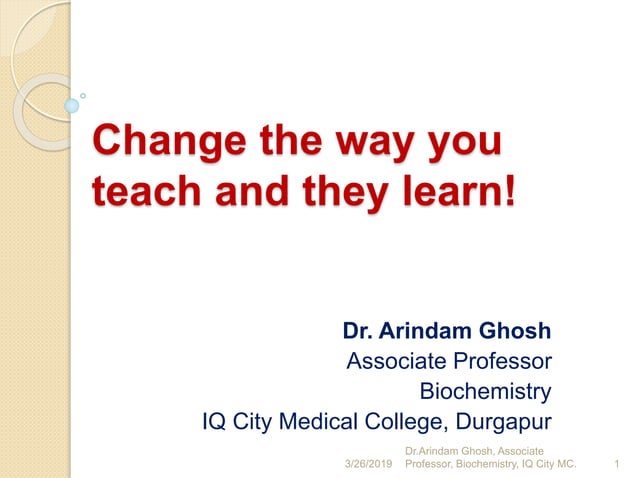 Teaching learning methods mci revised basic course workshop curriculum ...