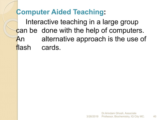 Teaching learning methods mci revised basic course workshop curriculum ...