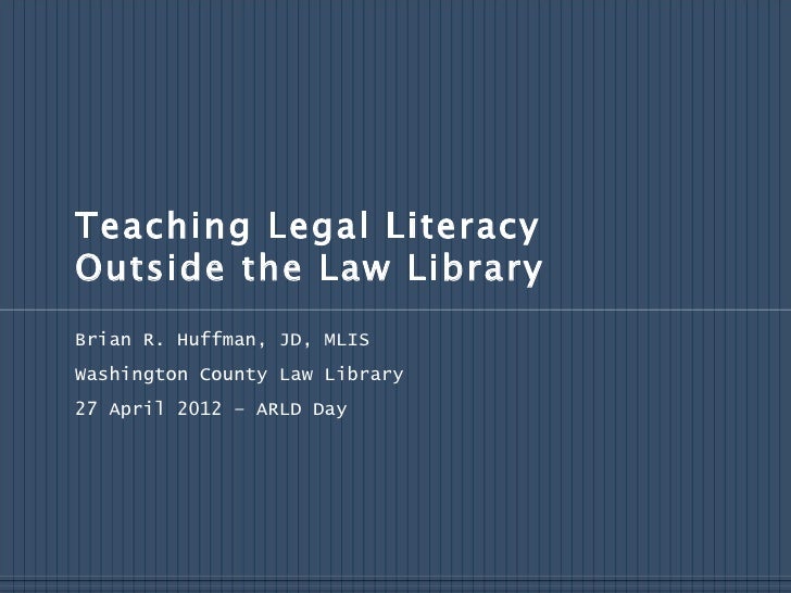 Teaching Legal Literacy.2012