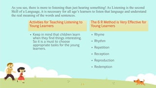 Teaching Listening Skill to Young Learners | PPTX