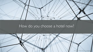 Photo by William Bout on Unsplash
How do you choose a hotel now?
 