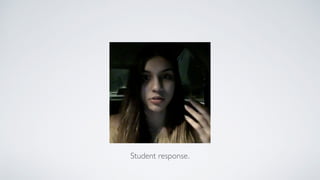 Student response.
 