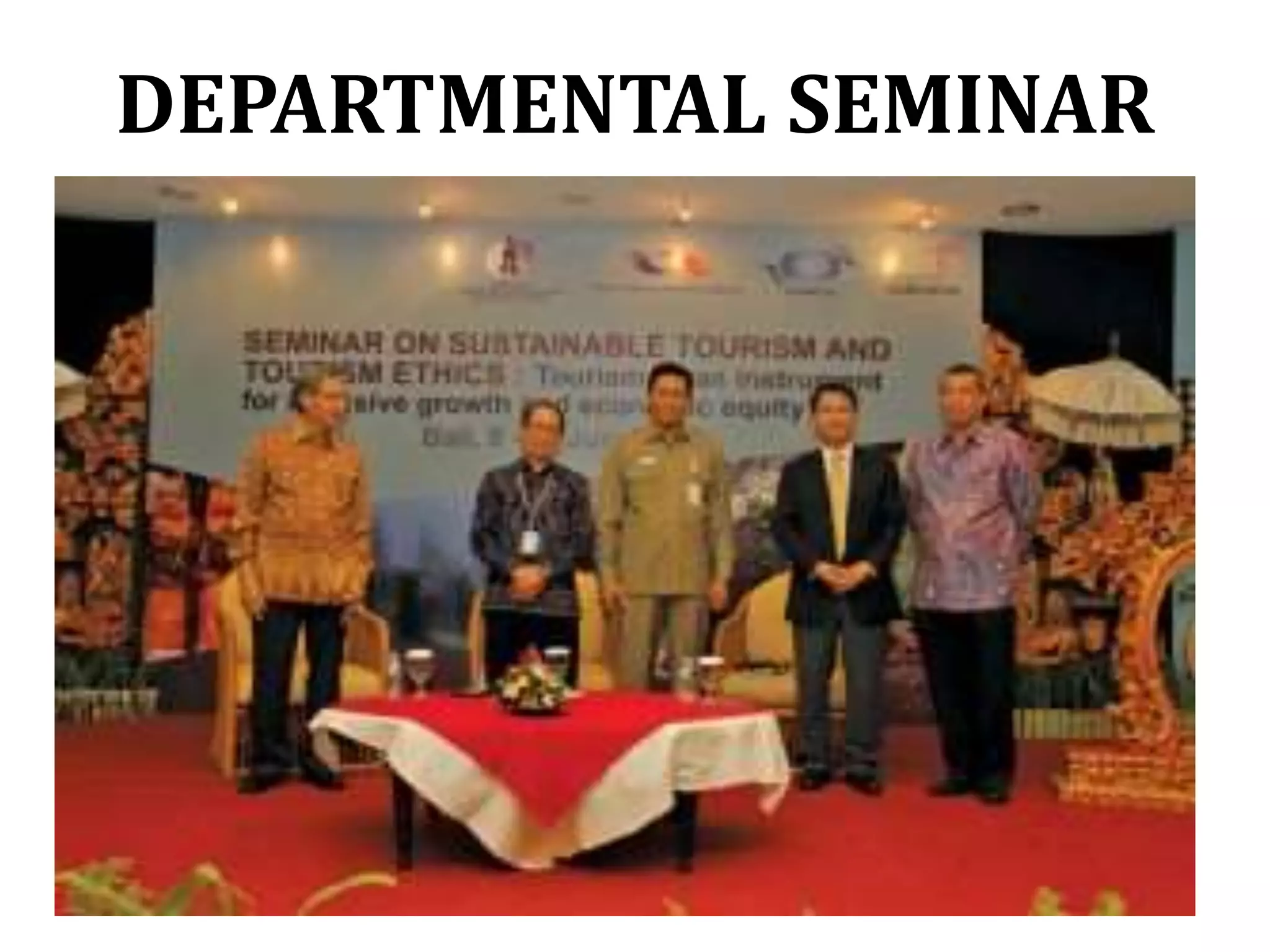 DEPARTMENTAL SEMINAR
 