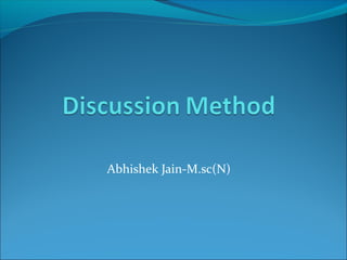 Abhishek Jain-M.sc(N)
 