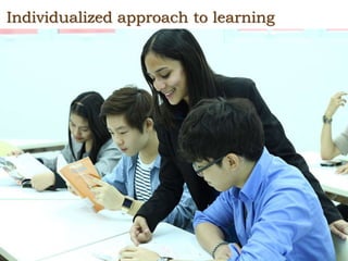 Individualized approach to learning
 