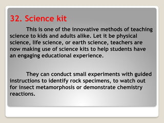 innovative teaching methods in science subject | PPTX