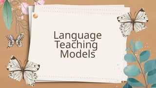 Teaching Language Model Top 5 Teaching Methods to Enhance Teaching Skills.pptx