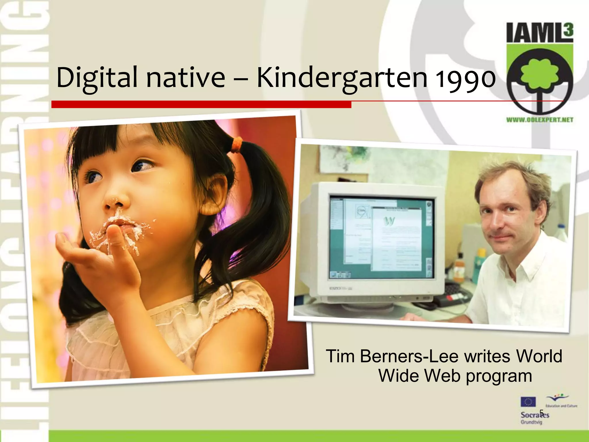 Teaching the natives in the networked space