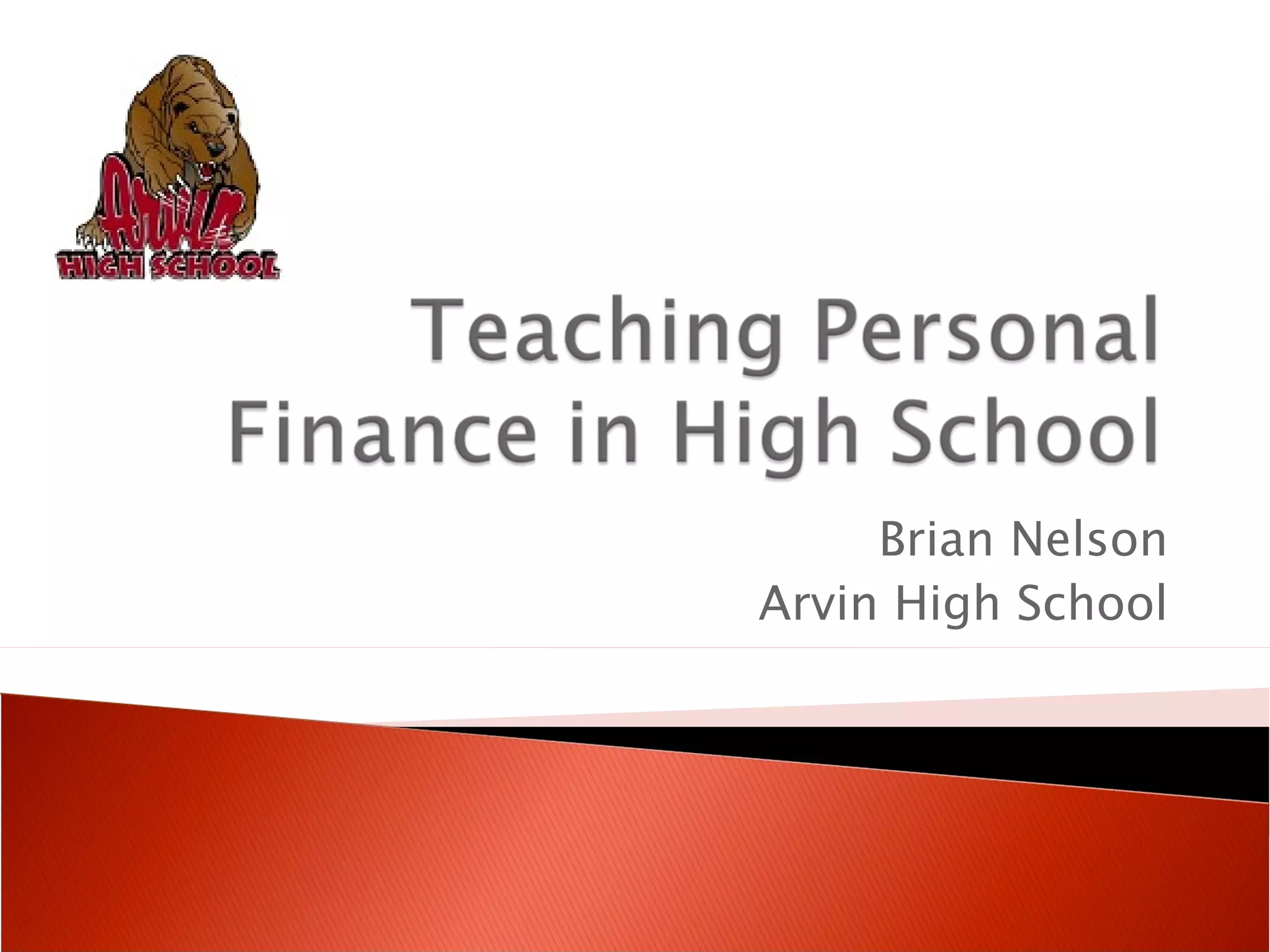 Teaching Financial Literacy in High School | PPT