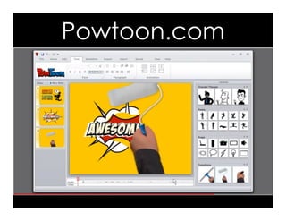 Powtoon.com
 