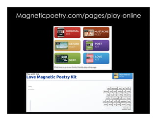 Magneticpoetry.com/pages/play-online
 