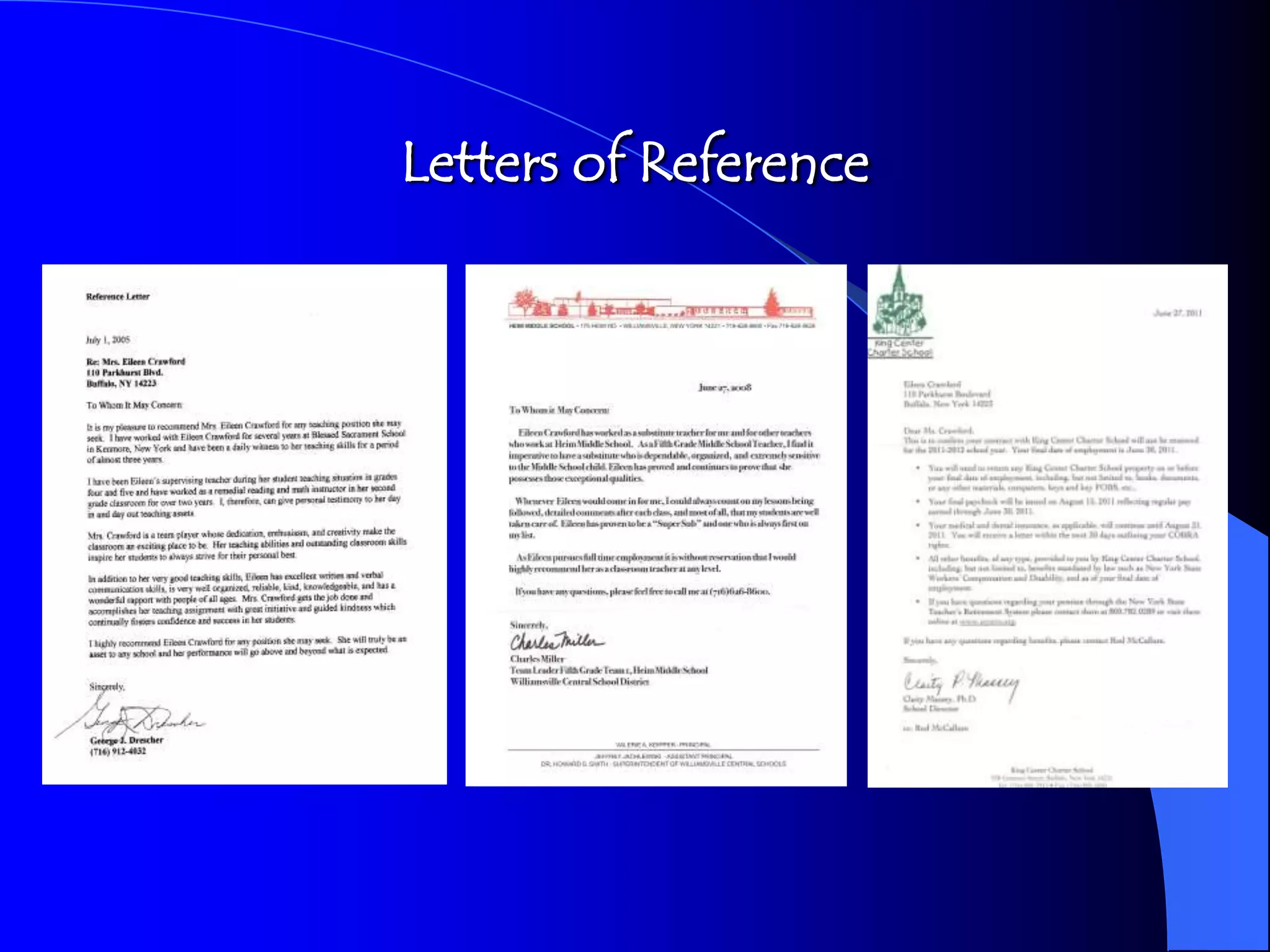 Letters of Reference
 