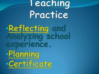Teaching practice