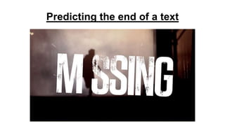 Predicting the end of a text

 