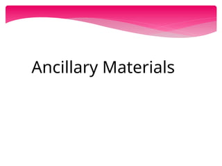 Ancillary Materials
 