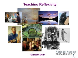 teachingreflexivityesmith09022009.ppt