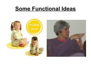 Some Functional Ideas
 