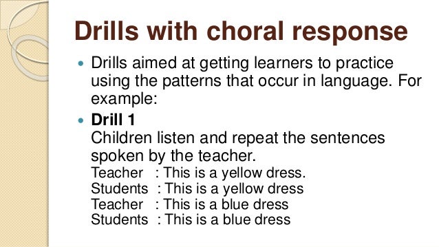 Pattern Drills In Language Teaching | english for young learners teaching speaking Pattern Drills In Language Teaching | english for young learners teaching speaking