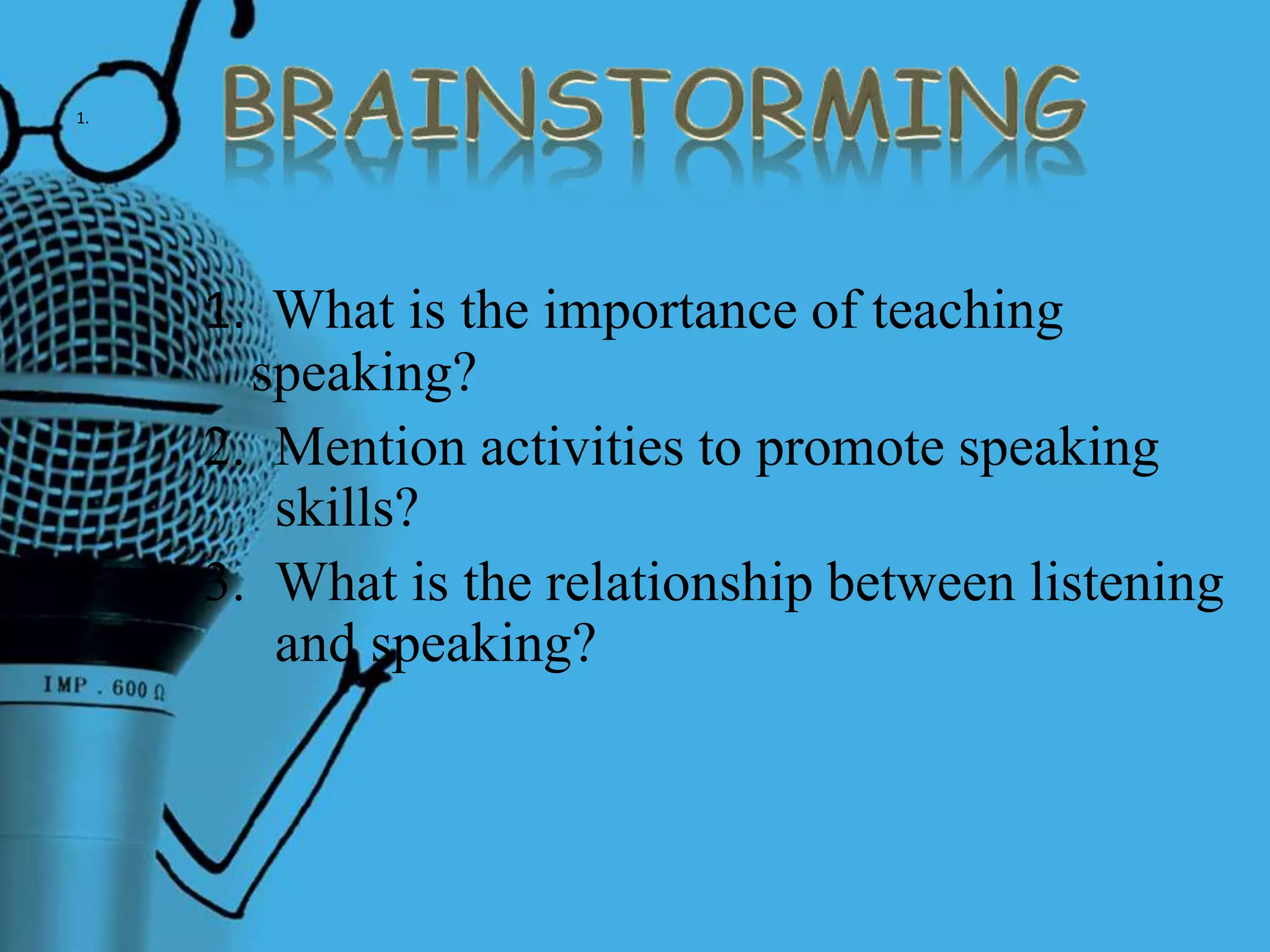 Teaching speaking skills | PPTX