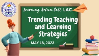 SAMPLE TEACHING STRATETEGIES LAC SESSION | PPTX