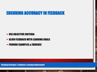 Effective Teaching Strategies for Timely, Accurate, and Constructive ...