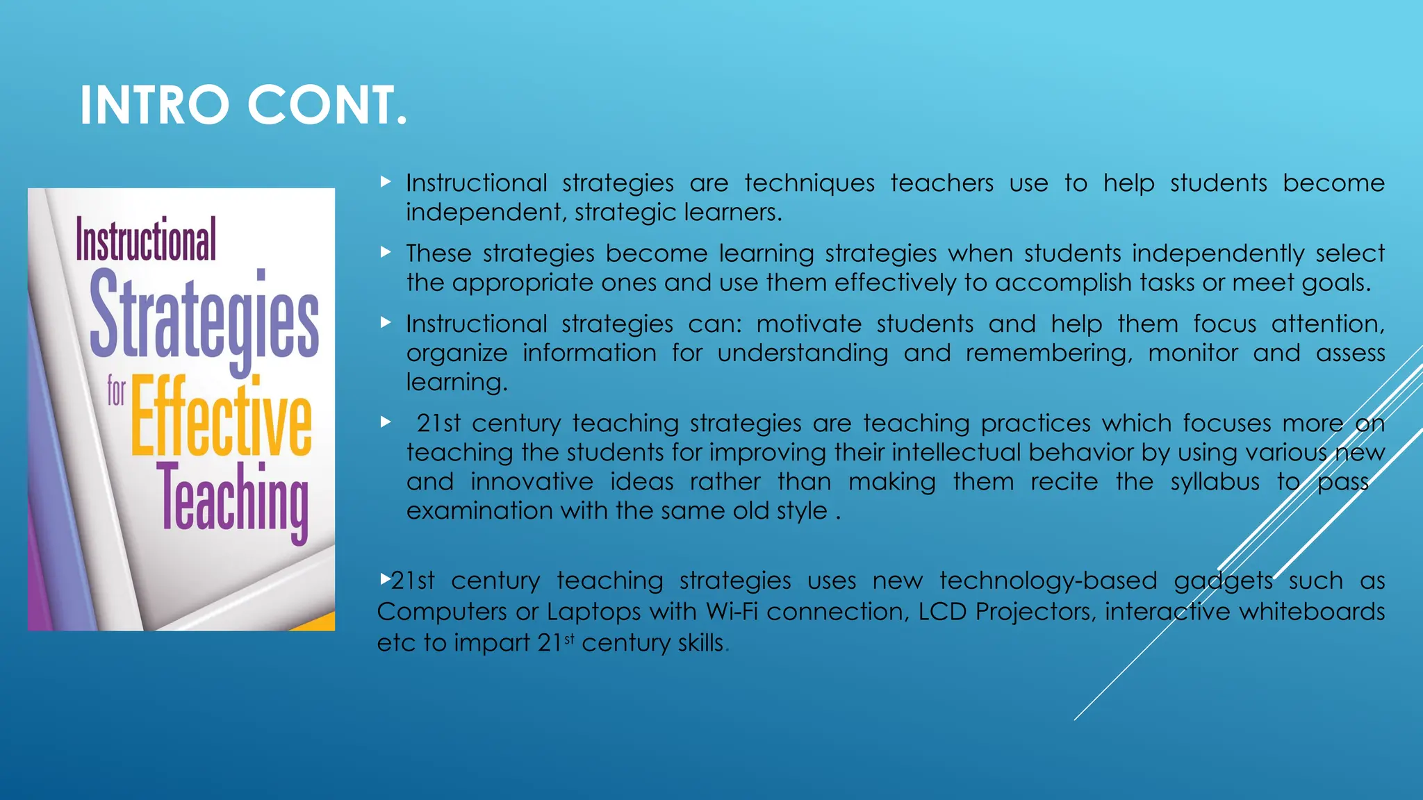 TEACHING STRATEGIES FOR 21ST CENTURY LEARNERS pptx