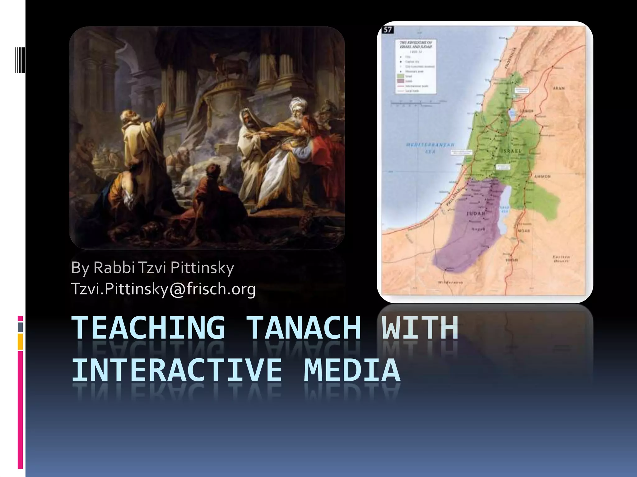 Tanach Map Teaching Tanach With Online Media | PPTX