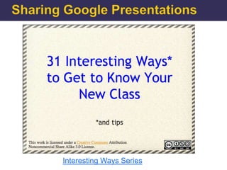 Interesting Ways Series
 