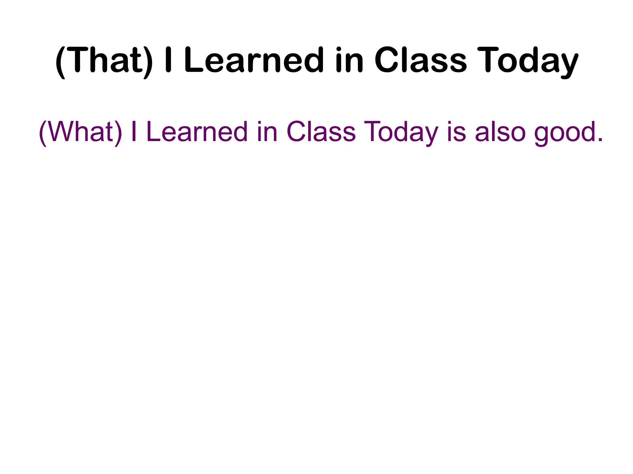Identify a pattern across the full class.