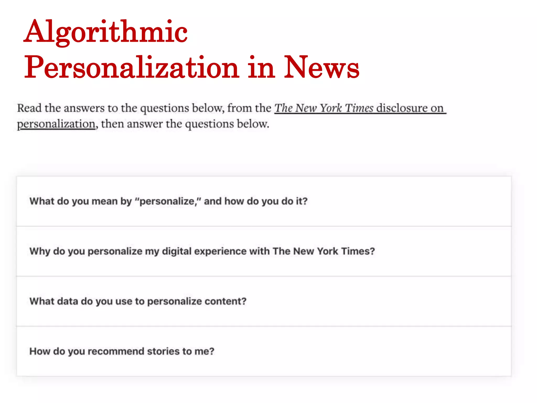Algorithmic
Personalization in News
 