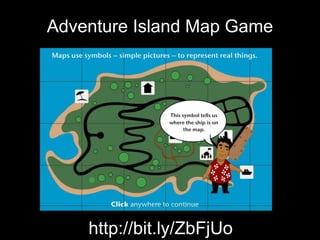 Adventure Island Map Game
http://bit.ly/ZbFjUo
 