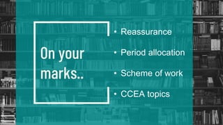 SLIDESMANIA.COM
SLIDESMANIA.COM
On your
marks..
• Reassurance
• Period allocation
• Scheme of work
• CCEA topics
 