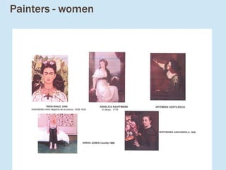 Painters - women
 