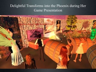 Delightful Transforms into the Phoenix during Her
Game Presentation
 