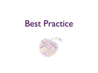 Best Practice
 