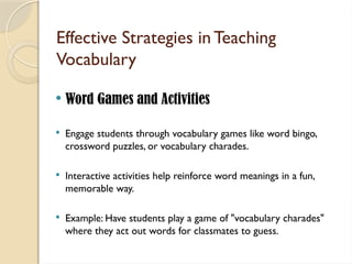 TEACHING VOCABULARY-1.pptx Strategies and Approaches | PPTX