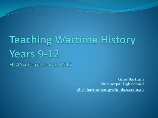 Teaching wartime history 9 12 | PPT